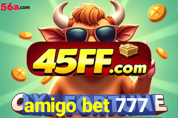 amigo bet 777